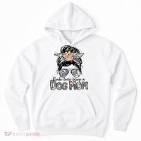 Kinda Busy Being A Dog Mom Funny Dog Lover Hoodie thumb 0