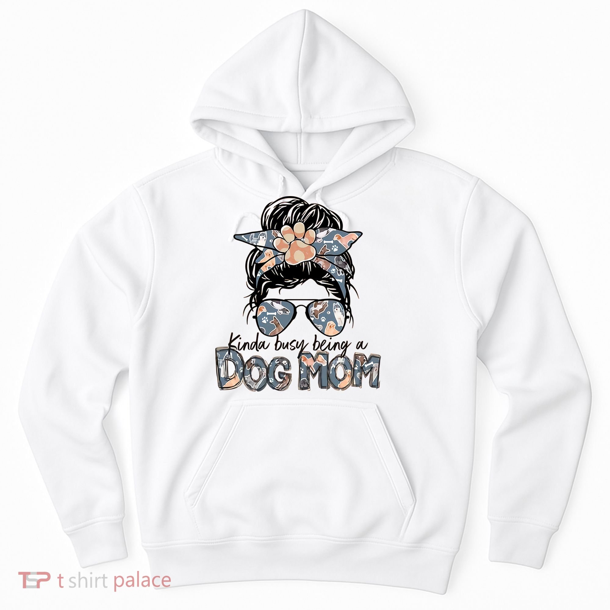 Kinda Busy Being A Dog Mom Funny Dog Lover Hoodie