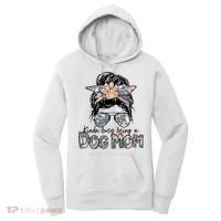 Kinda Busy Being A Dog Mom Funny Dog Lover Women's Hoodie thumb 0