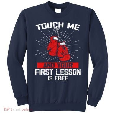 Kick Boxer Boxing Coach Funny Kick Boxing Lover Saying Sweatshirt