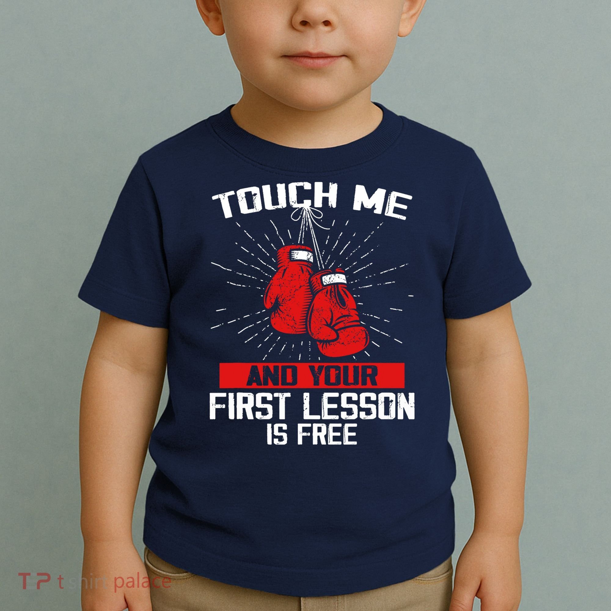 Kick Boxer Boxing Coach Funny Kick Boxing Lover Saying Toddler T-Shirt