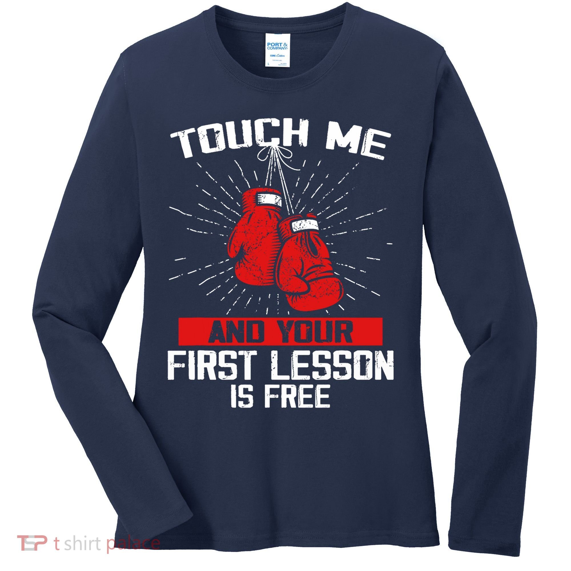 Kick Boxer Boxing Coach Funny Kick Boxing Lover Saying Women's Long Sleeve Shirt
