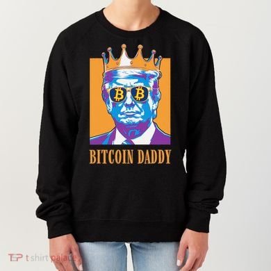 Kawaii Bitcoin Daddy Trump Crypto King Bitcoin Chill Bullrun Women's Sweatshirt