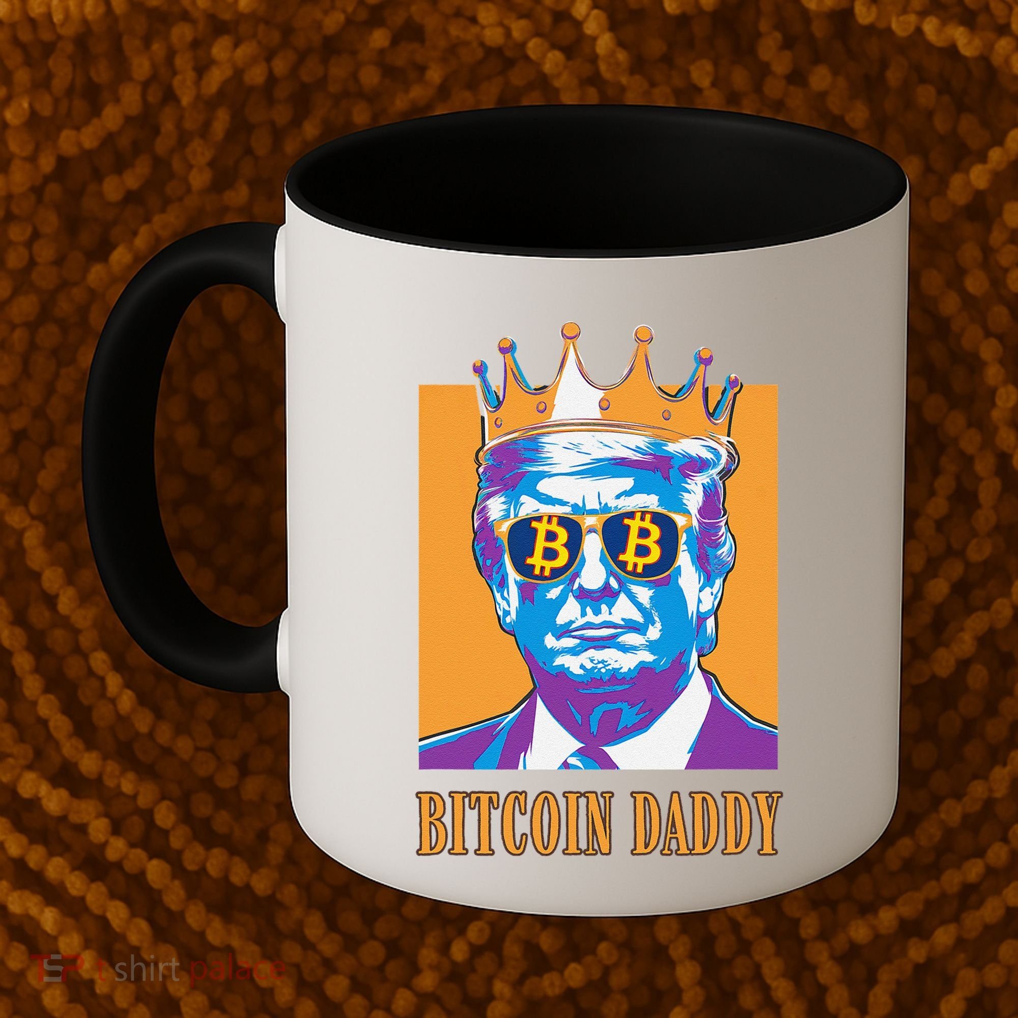 Kawaii Bitcoin Daddy Trump Crypto King Bitcoin Chill Bullrun Coffee Mug