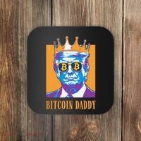 Kawaii Bitcoin Daddy Trump Crypto King Bitcoin Chill Bullrun Coaster thumb 0