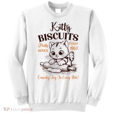 Kitty Biscuits Fluffy Purrfect Since 1963 Sweatshirt