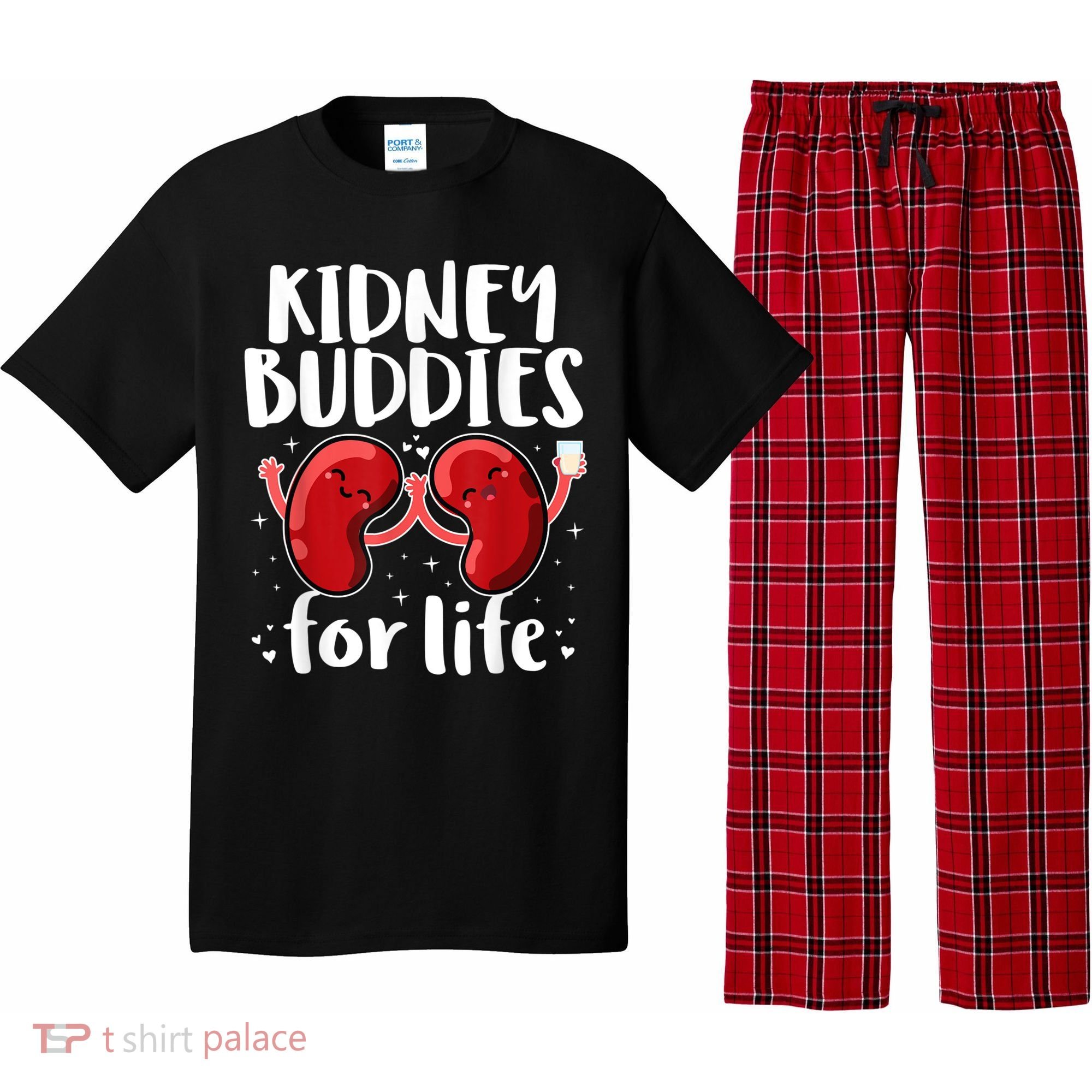 Kidney Buddies For Life Donor Recipient Pajama Set