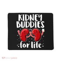 Kidney Buddies For Life Donor Recipient Mousepad thumb 0