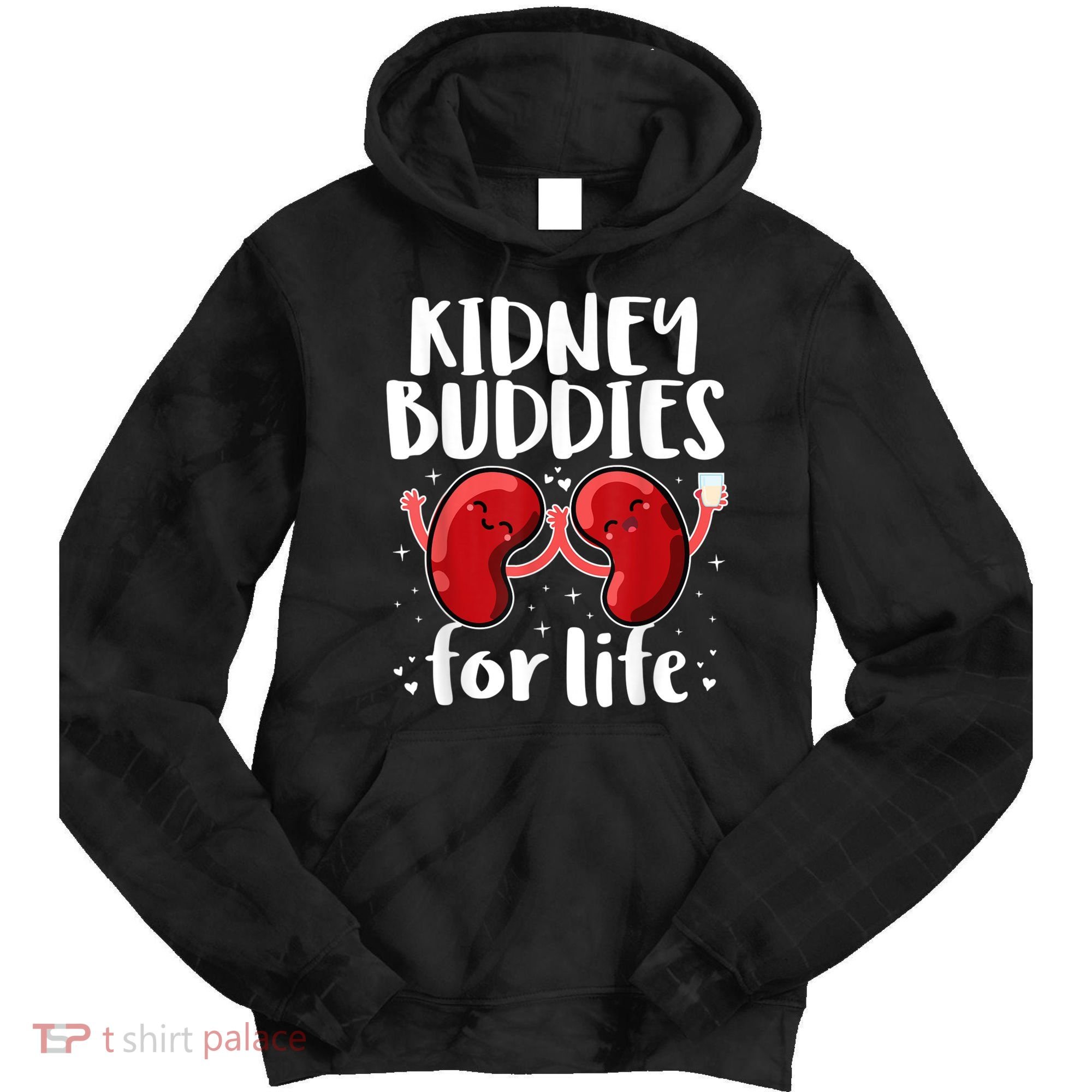 Kidney Buddies For Life Donor Recipient Tie Dye Hoodie