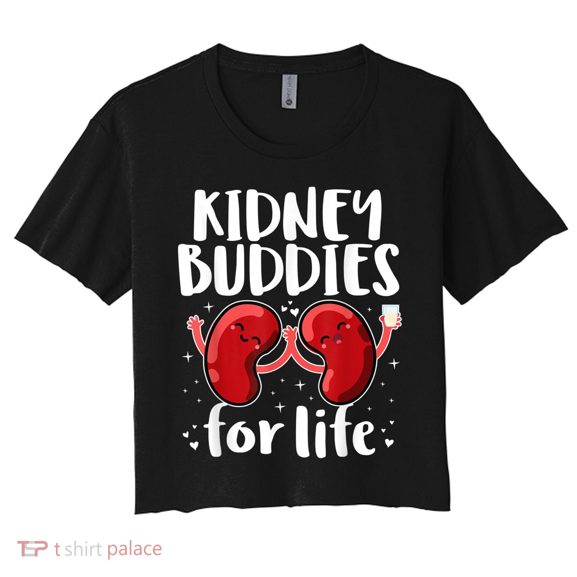 Kidney Buddies For Life Donor Recipient Women's Crop Top Tee
