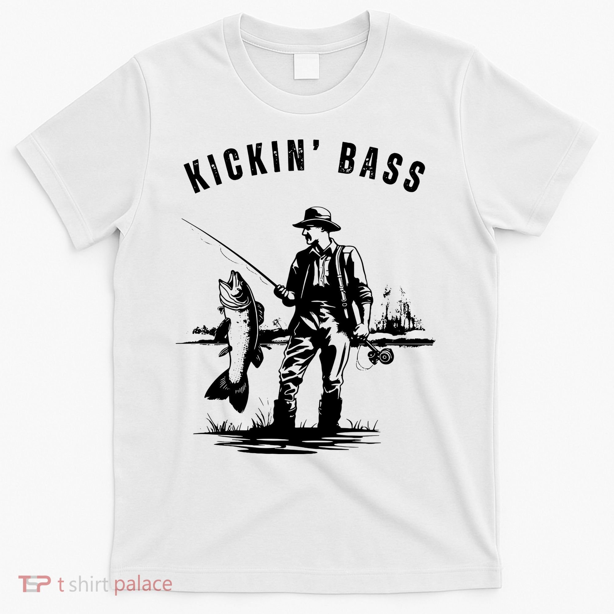 Kickin Bass Fisherman Fishing Fish Funny Outdoors Lake T-Shirt