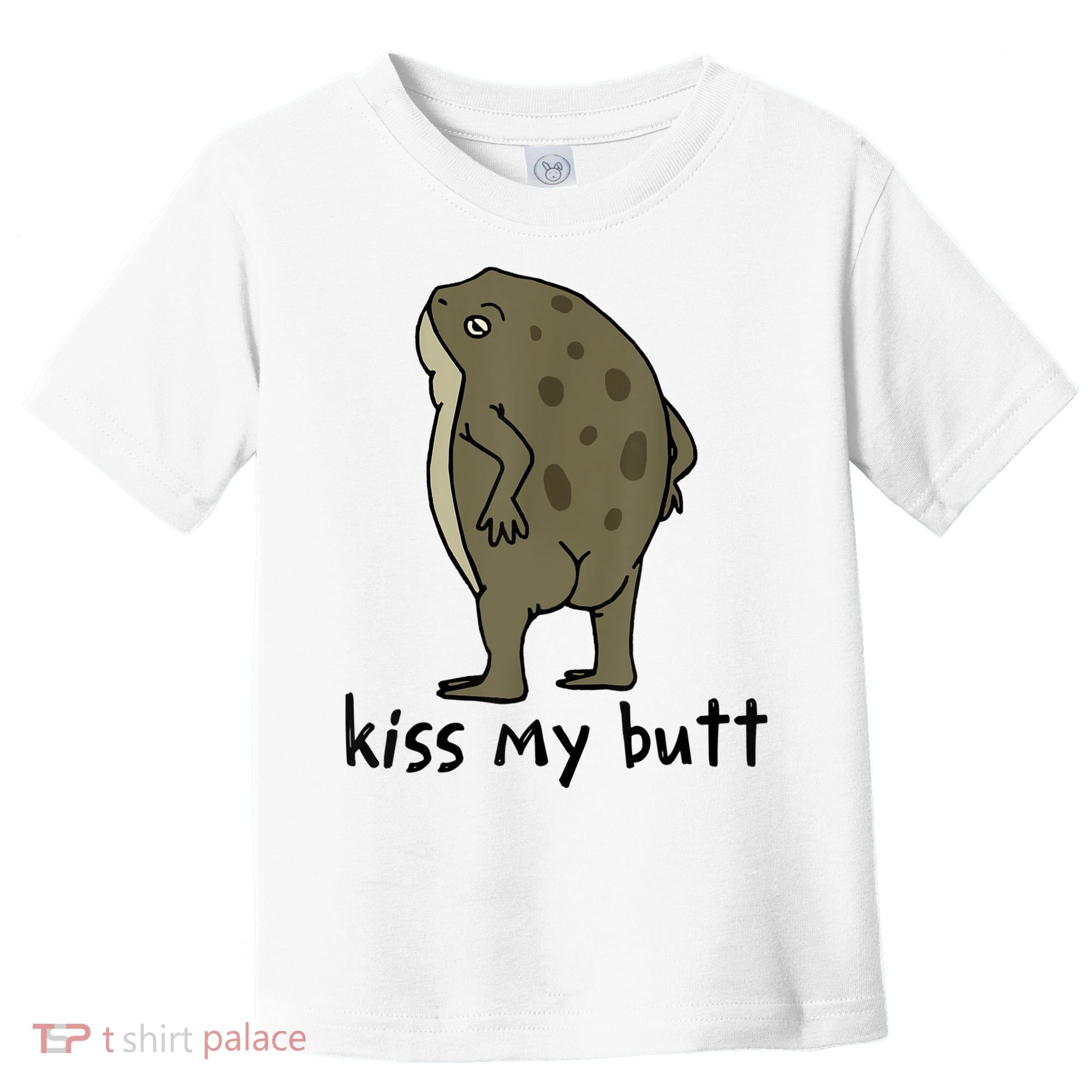 Kiss_My Butt Green Frog Toddler T-Shirt