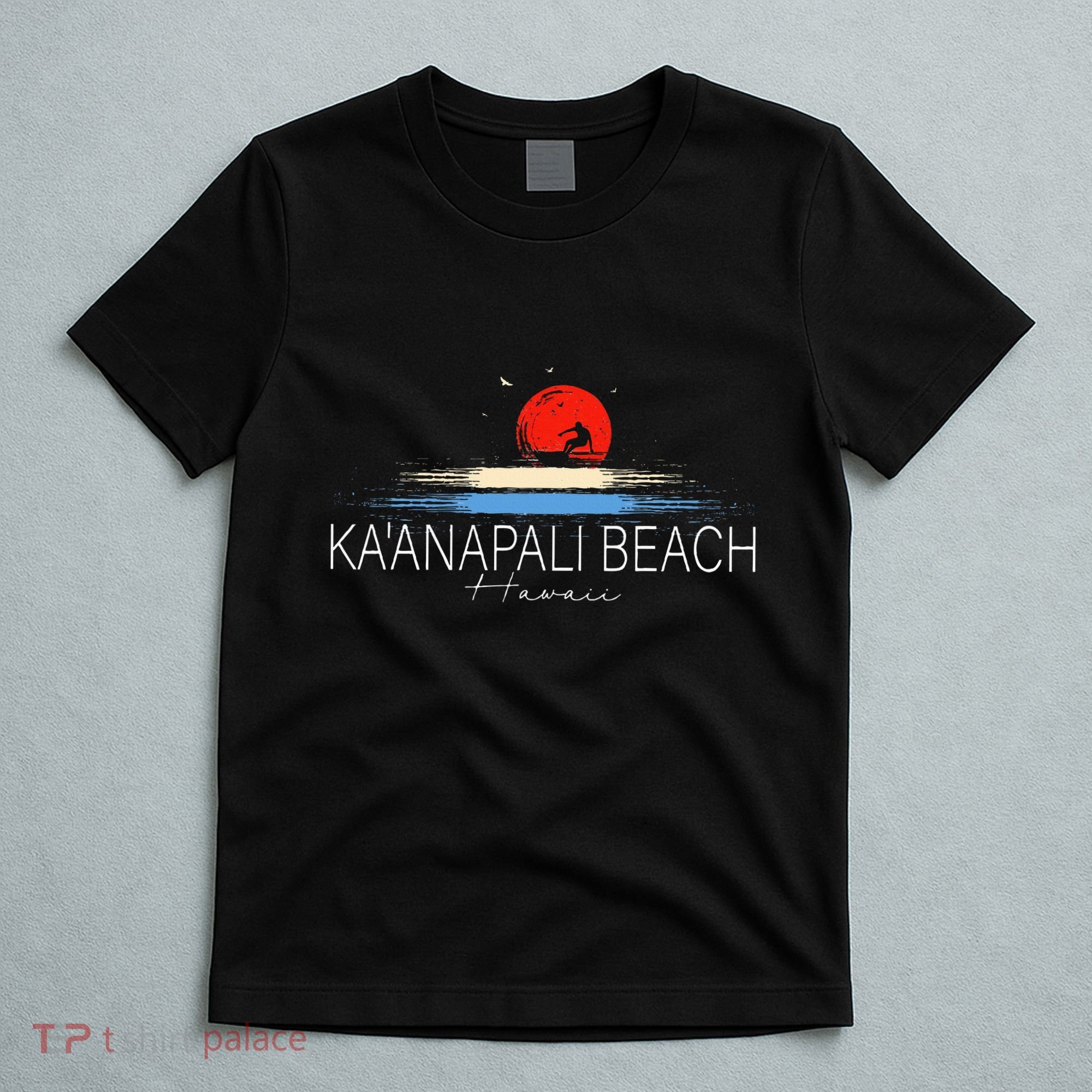 KaAnapali Beach Hawaii Sea Surfing T-Shirt