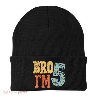 Kids Bro Im Five Years Old 5th Birthday Beanie