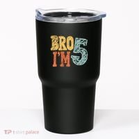 Kids Bro Im Five Years Old 5th Birthday Tumbler thumb 0