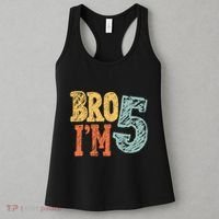 Kids Bro Im Five Years Old 5th Birthday Women's Tank Top thumb 3