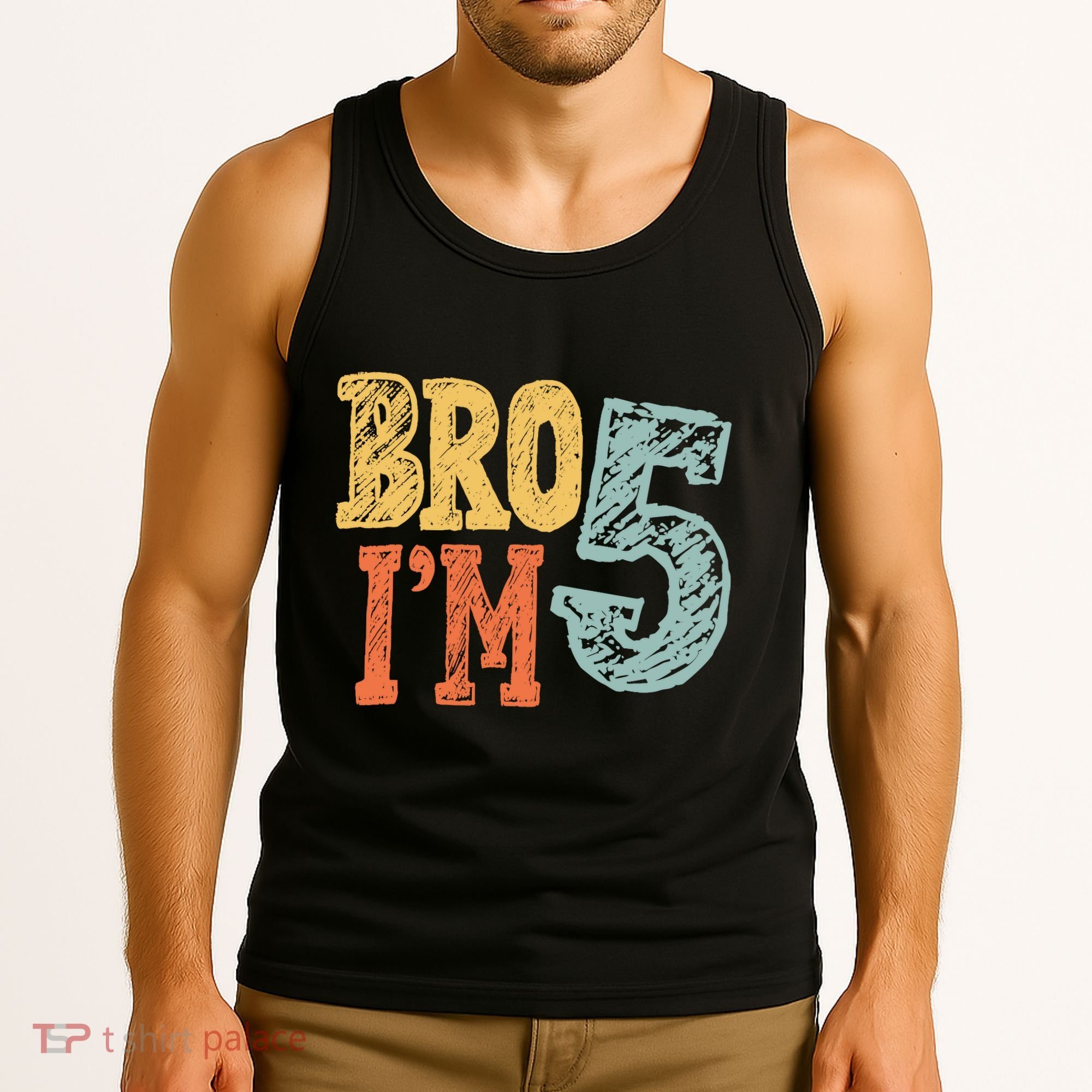 Kids Bro Im Five Years Old 5th Birthday Tank Top