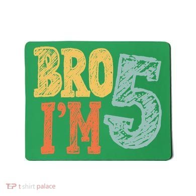 Kids Bro Im Five Years Old 5th Birthday Mousepad