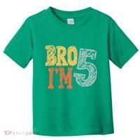 Kids Bro Im Five Years Old 5th Birthday Toddler T-Shirt thumb 0