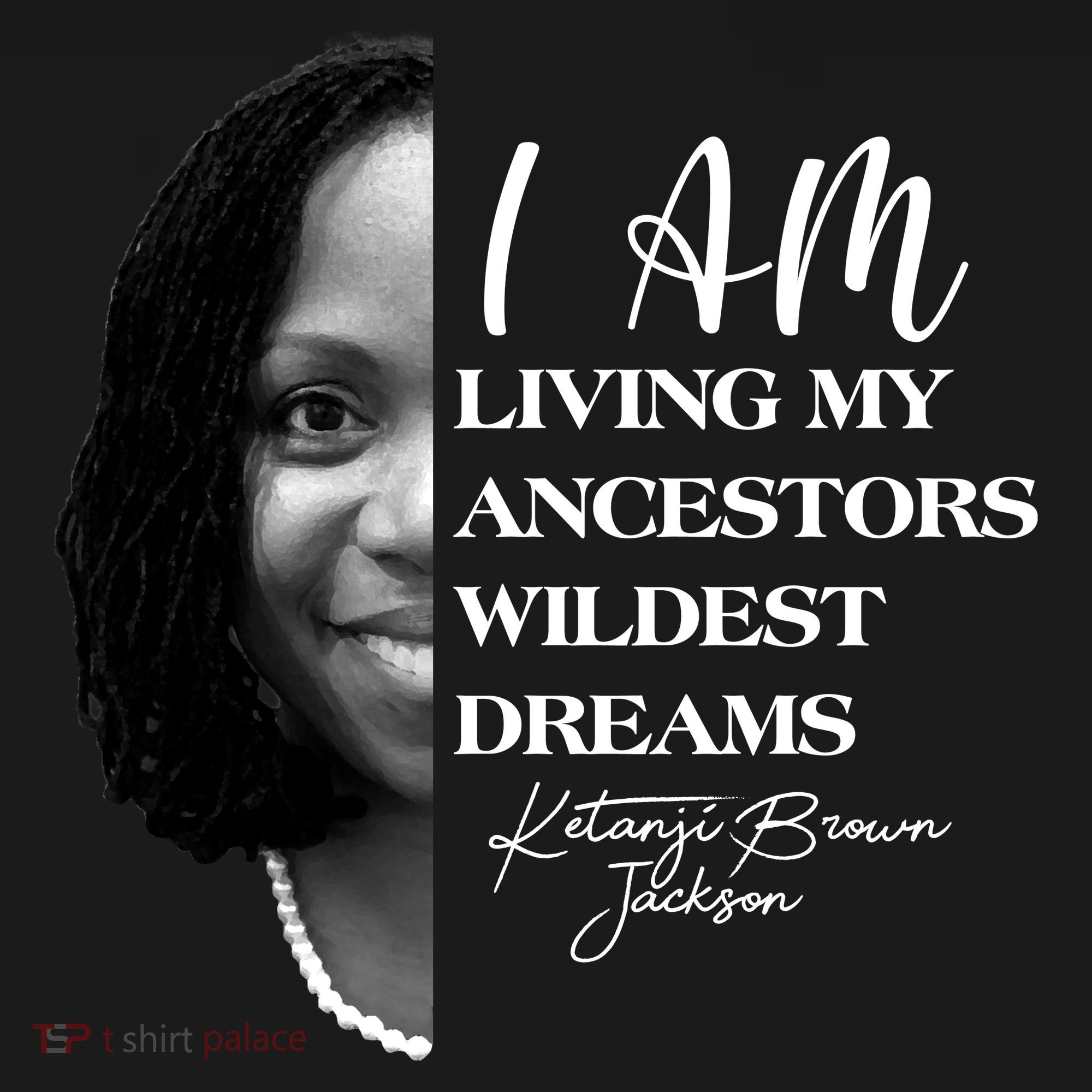 Ketanji Brown Jackson I Am Living My Ancestors Wildest Dreams Women's Hoodie