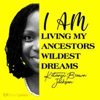 Ketanji Brown Jackson I Am Living My Ancestors Wildest Dreams Baby Bodysuit thumb 2