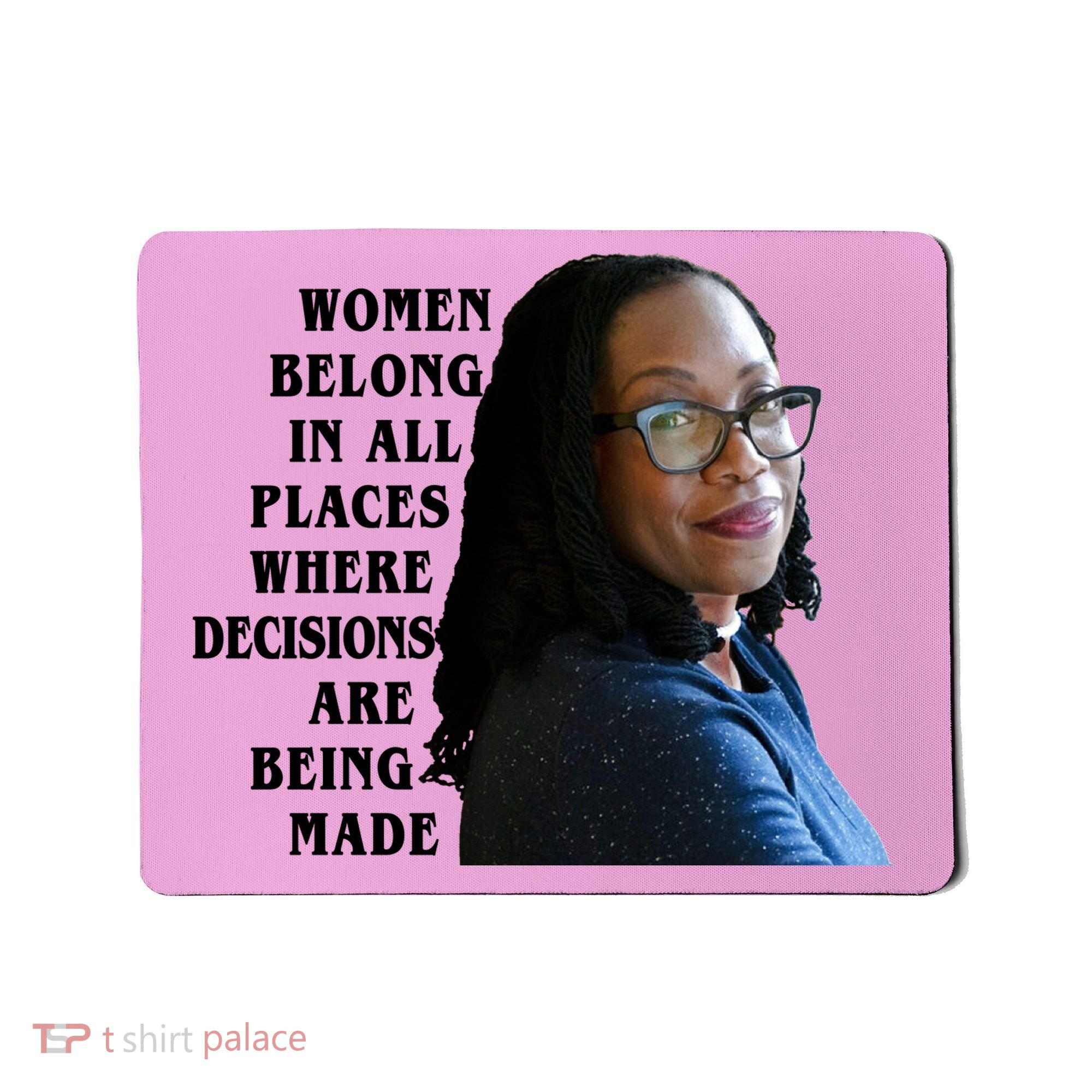 Ketanji Brown Jackson Women Quote Mousepad