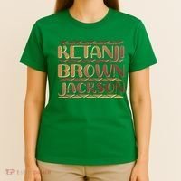 Ketanji Brown Jackson Melanin Colors Supreme Court Justice T-Shirt thumb 4