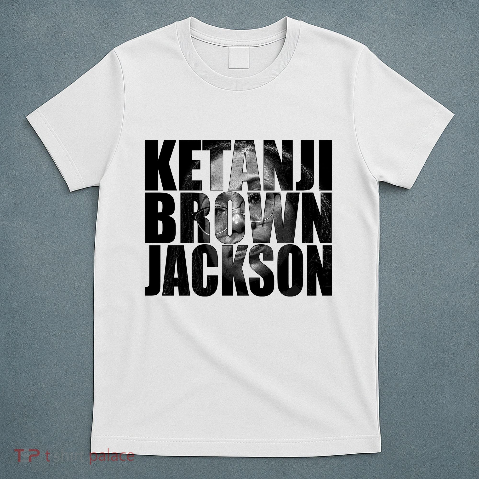 Ketanji Brown Jackson Supreme Court Justice T-Shirt
