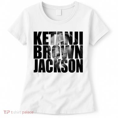 Ketanji Brown Jackson Supreme Court Justice Women's T-Shirt