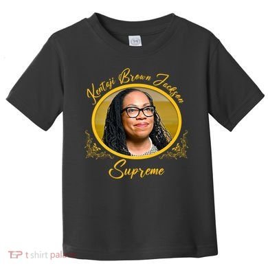 Ketanji Brown Jackson Supreme Toddler T-Shirt