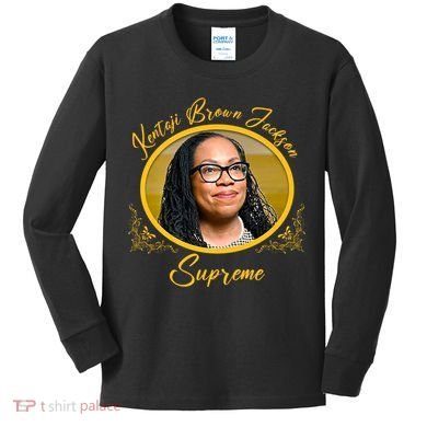 Ketanji Brown Jackson Supreme Kids Long Sleeve Shirt
