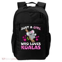 Koala Bear Lovers Just A Girl Who Loves Koalas Cool Gift Backpack thumb 0