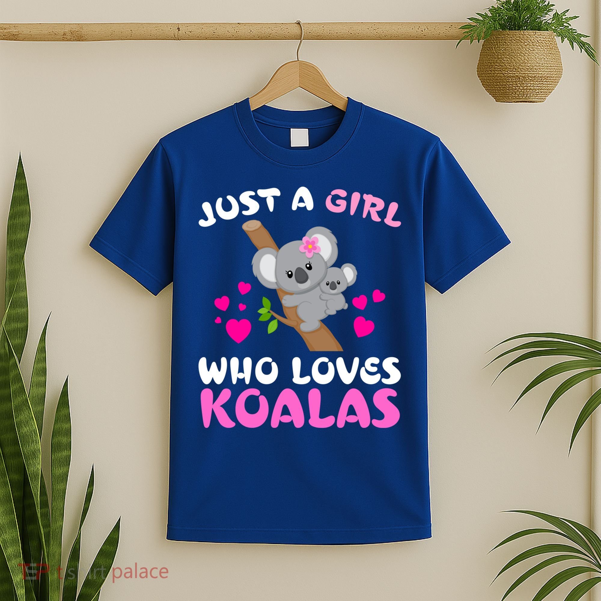 Koala Bear Lovers Just A Girl Who Loves Koalas Cool Gift T-Shirt