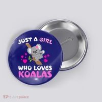 Koala Bear Lovers Just A Girl Who Loves Koalas Cool Gift Button thumb 0