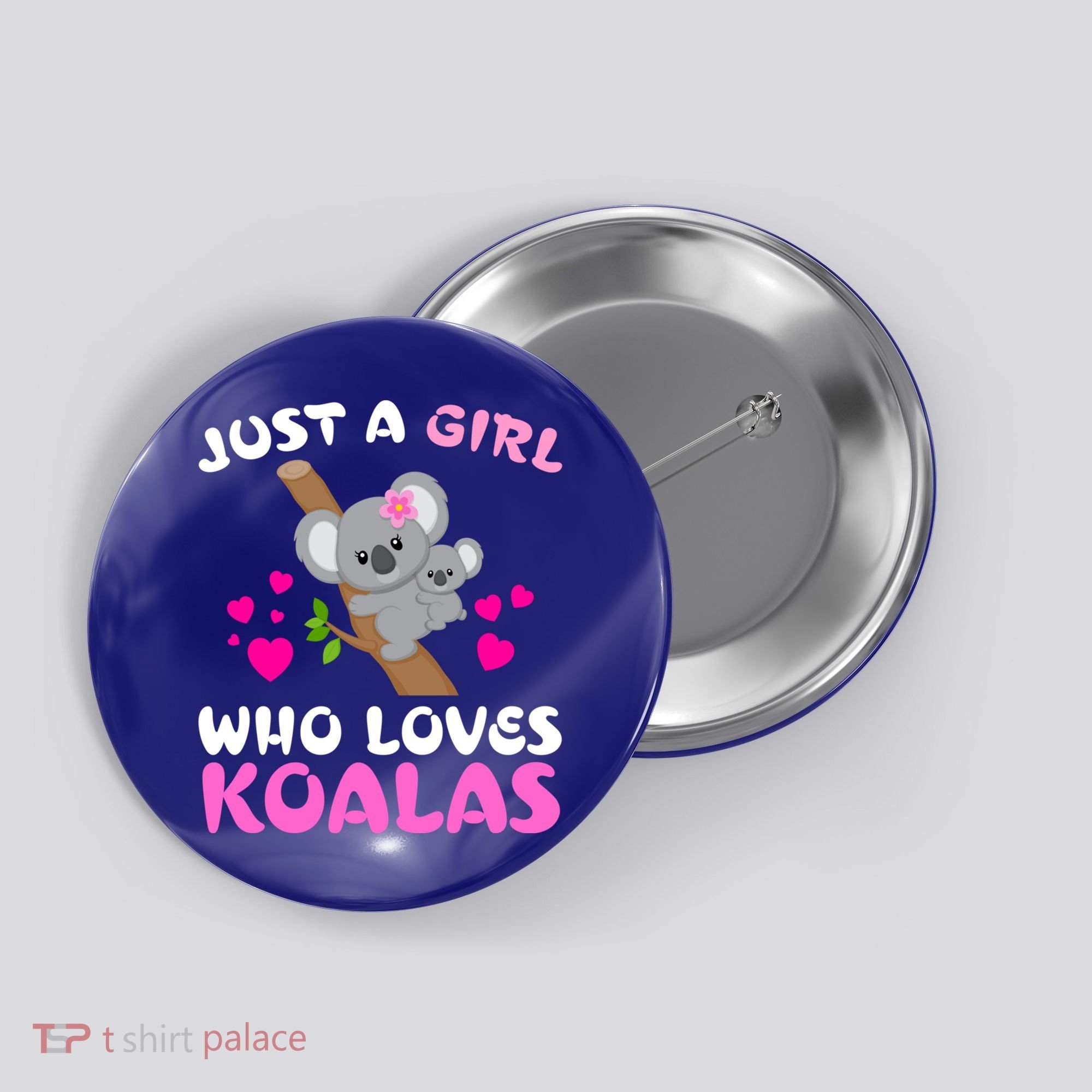 Koala Bear Lovers Just A Girl Who Loves Koalas Cool Gift Button