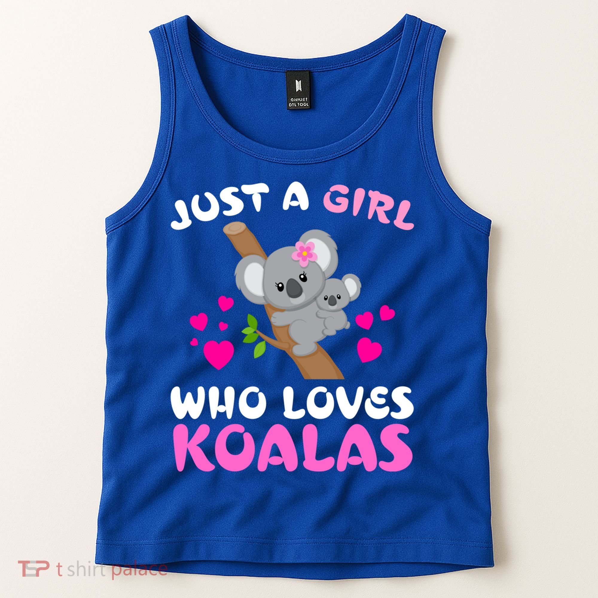 Koala Bear Lovers Just A Girl Who Loves Koalas Cool Gift Tank Top