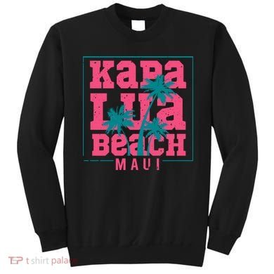 Kapalua Beach Maui Sweatshirt