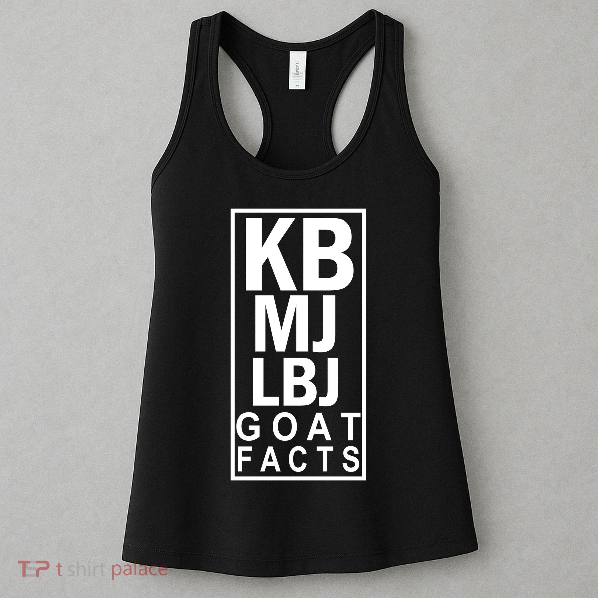 Kb Mj Lbj Basketball Goat Facts Women's Tank Top