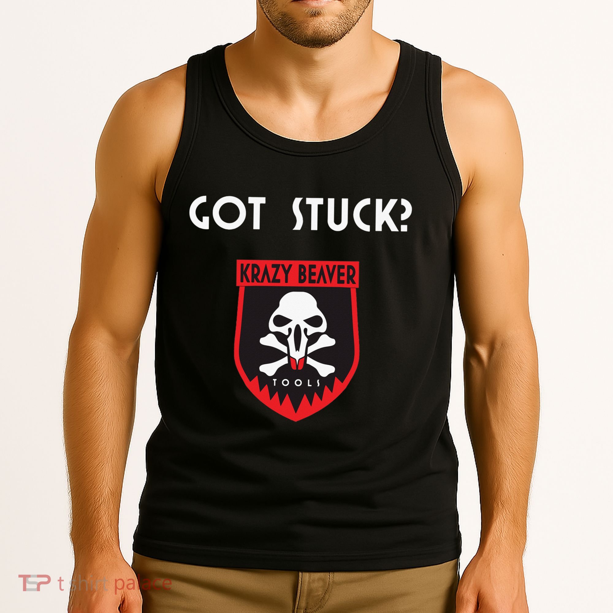 K.R.A.Z.Y B.E.A.V.E.R Tools Got Stuck Tank Top