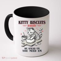 Kitty Biscuits We Knead Em You Need Em Cat Lover Baking Coffee Mug thumb 0