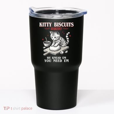 Kitty Biscuits We Knead Em You Need Em Cat Lover Baking Tumbler