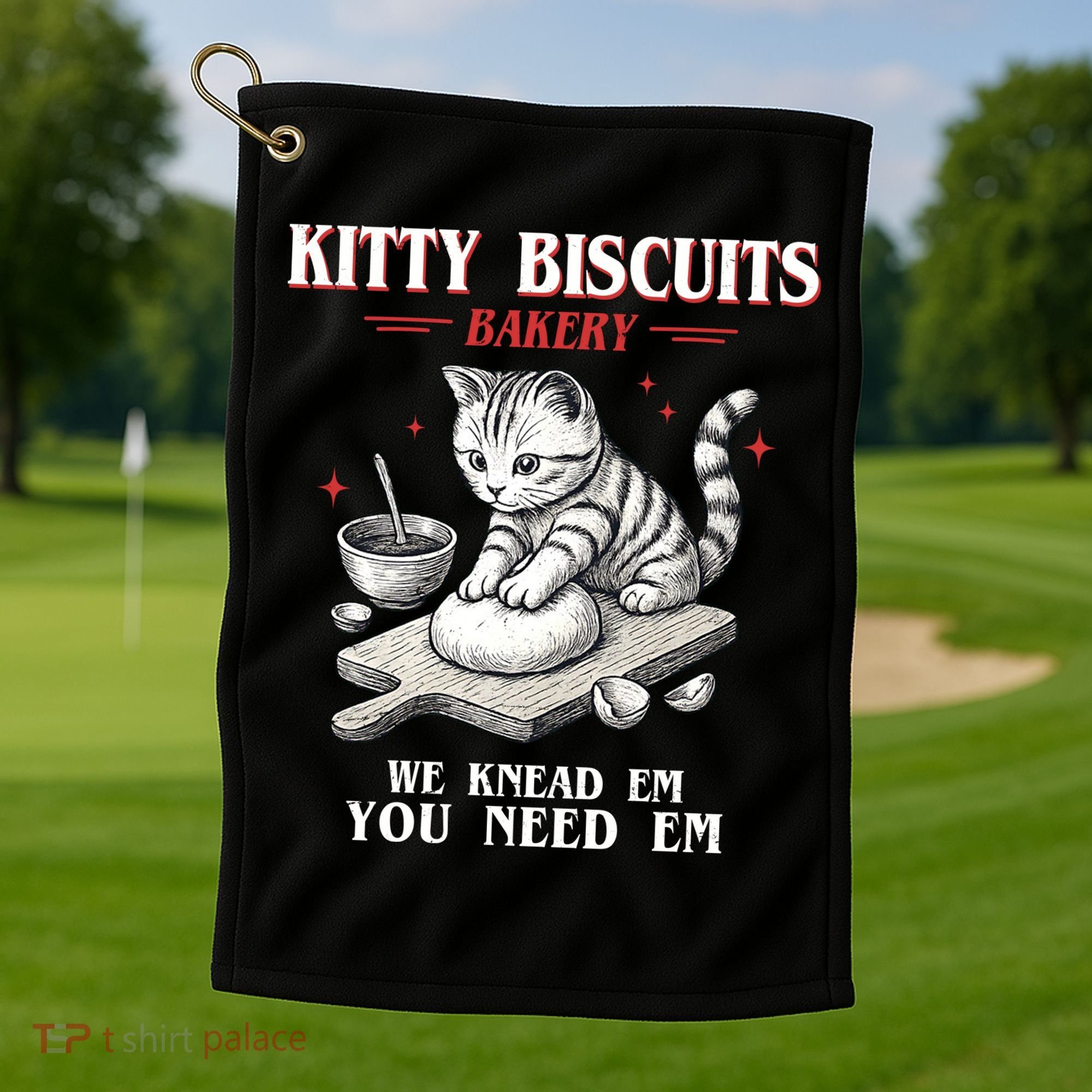 Kitty Biscuits We Knead Em You Need Em Cat Lover Baking Golf Towel