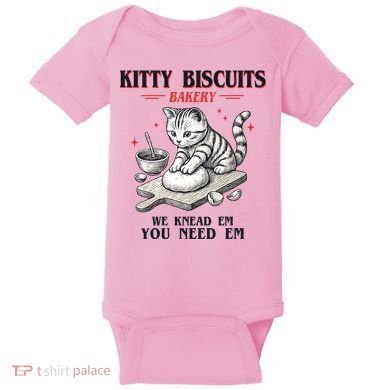 Kitty Biscuits We Knead Em You Need Em Cat Lover Baking Baby Bodysuit