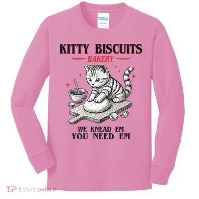 Kitty Biscuits We Knead Em You Need Em Cat Lover Baking Kids Long Sleeve Shirt