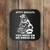 Kitty Biscuits You Need Em We Knead Em Funny Cat Coaster thumb 0