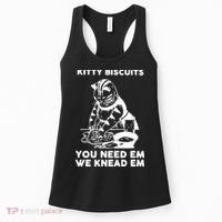 Kitty Biscuits You Need Em We Knead Em Funny Cat Women's Tank Top thumb 0