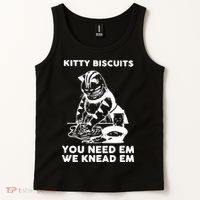 Kitty Biscuits You Need Em We Knead Em Funny Cat Tank Top thumb 2