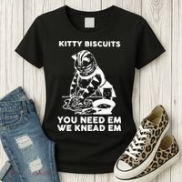 Kitty Biscuits You Need Em We Knead Em Funny Cat Women's T-Shirt thumb 3