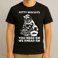 Kitty Biscuits You Need Em We Knead Em Funny Cat Apparel T-Shirt thumb 3