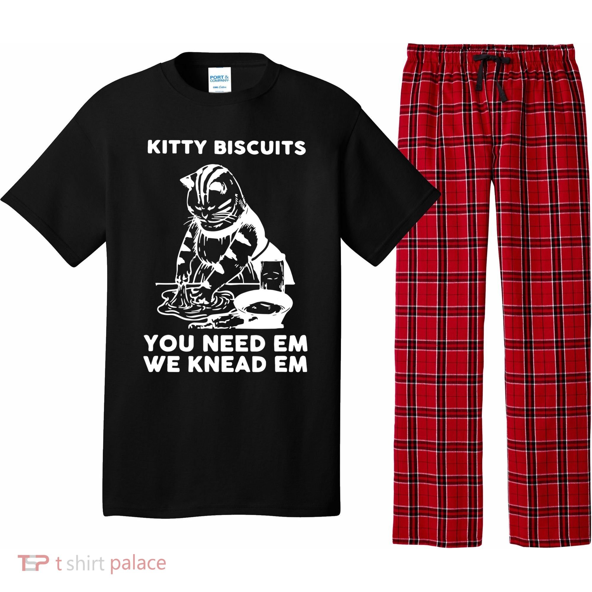 Kitty Biscuits You Need Em We Knead Em Funny Cat Apparel Pajama Set